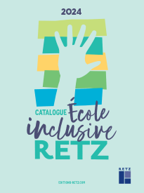 Catalogue Ecole inclusive 2024 Editions Retz