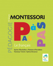 Montessori Pas à Pas : Français 6-12 ans