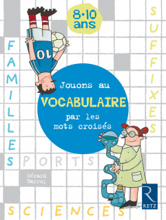 Jouons au vocabulaire par les mots croisés 