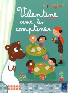 Valentine aime les comptines 