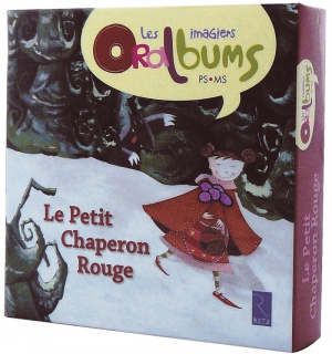 Les Imagiers Oralbums - Le Petit Chaperon Rouge PS - MS - Matériel ...