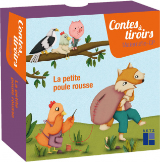 La petite poule rousse - Contes à tiroirs Maternelle CP