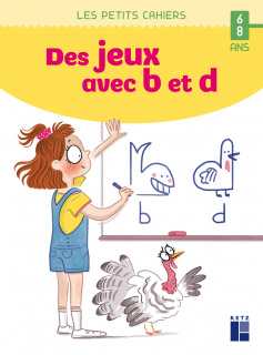 Des Jeux Avec B Et D 6 - 8 Ans - Ouvrage Papier | Éditions Retz