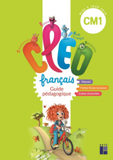 CLÉO Guide pédagogique CM1 pour le manuel, le fichier et le fichier École inclusive + ressources numériques