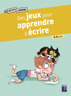 Des jeux pour apprendre à écrire - 5-6 ans