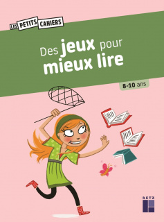 Des jeux pour mieux lire 8-10 ans