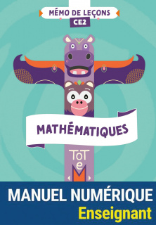 Totem Mathématiques CE2 - Mémo de leçons - Programmes 2025 - Manuel numérique enseignant