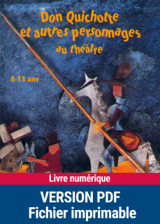 Don Quichotte et autres personnages