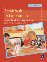 Activités de lecture-écriture en petite et moyenne section 