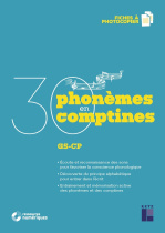 30 phonèmes en 30 comptines GS - CP (+ ressources numériques)