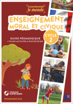 Enseignement moral et civique Cycle 2 + ressources numériques - Programme 2024