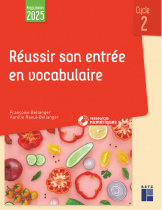 Réussir son entrée en vocabulaire cycle 2 (+ ressources numériques) - Nouvelle édition conforme aux programmes 2025