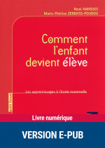 Comment l'enfant devient élève - EPUB