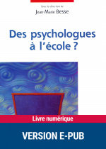 Des Psychologues à l'école ? - EPUB