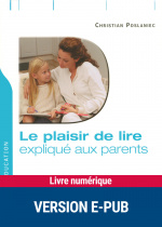 Plaisir de lire expliqué aux parents